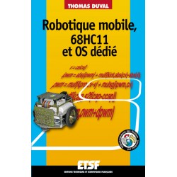 ROBOTIQUE MOBILE 68HC11ET OS DEDIE